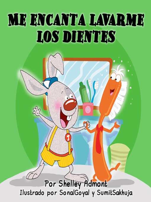Title details for Me encanta lavarme los dientes (I Love to Brush My Teeth) by Shelley Admont - Available